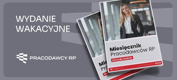 Miesięcznik Pracodawców RP - wydanie wakacyjne 2025