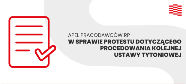 Apel Pracodawców RP w sprawie protestu dotyczącego procedowania kolejnej ustawy tytoniowej