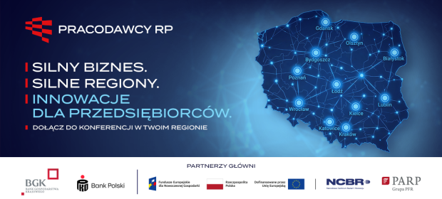 Ogólnopolski cykl konferencji „Silny biznes. Silne regiony. Innowacje dla przedsiębiorców”