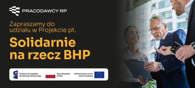 Projekt Solidarnie na rzecz BHP