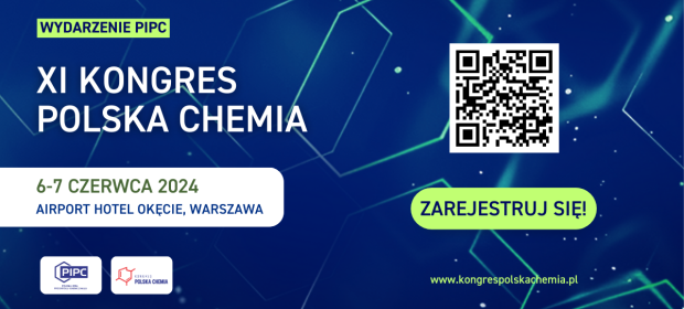 XI Kongres Polska Chemia – już 6-7 czerwca w Warszawie