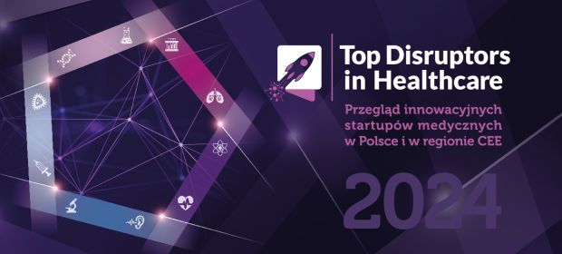 Top Disruptors in Healthcare 2024: Analiza Polskiego Rynku  Startupów Medycznych