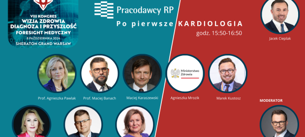 VIII Kongres Wizja Zdrowia z panelem Pracodawców RP