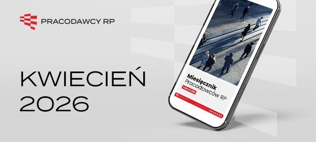 Miesięcznik Pracodawców RP - kwiecień 2026