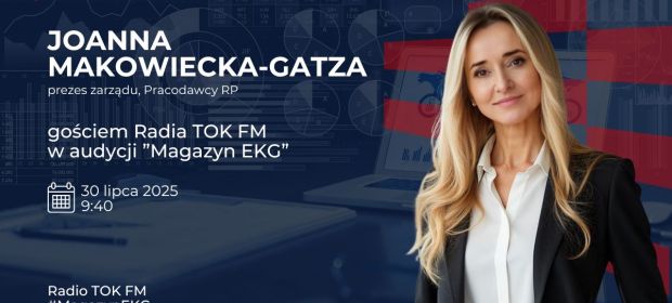 Geopolityka, inwestycje i administracja – głos Pracodawców RP w kluczowych debatach gospodarczych